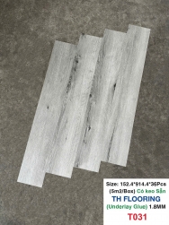 SÀN NHỰA CÓ KEO SẴN TH FLOORING T031